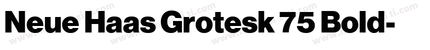 Neue Haas Grotesk 75 Bold字体转换